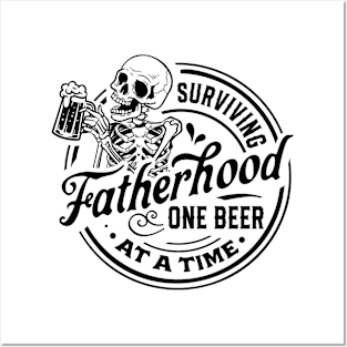 Surviving Fatherhood One Beer At A Time, Father's Day, Funny Dad Posters and Art